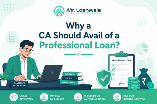 Why a CA Should Avail of a Professional Loan